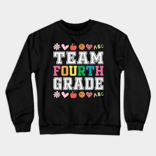 Team 4nd Fourth Grade - 1st Day of School Crewneck Sweatshirt